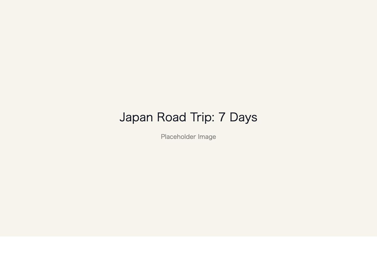 Placeholder image: Japan Road Trip 7 Days
